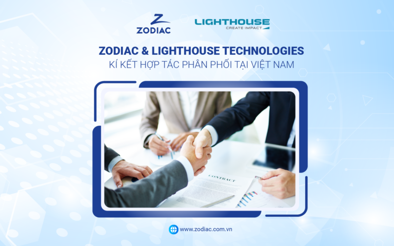 Zodiac và Lighthouse Technologies ký kết hợp tác phân phối tại Việt Nam