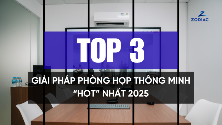 Top 3 giải pháp phòng họp nâng tầm trải nghiệm doanh nghiệp