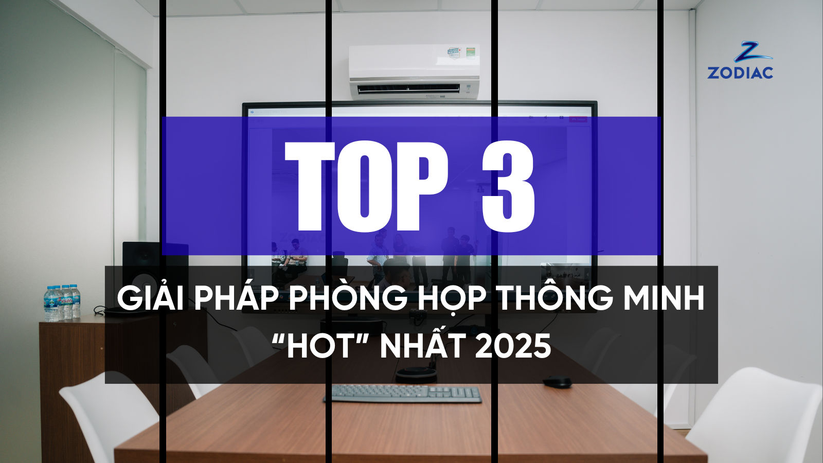 top-3-giai-phap-phong-hop-thong-minh